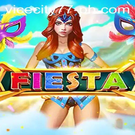 Unveiling the Dynamic World of 'Fiesta' with vicecity77