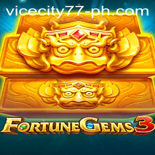 FortuneGems3 Unveiled: Dive into the Mesmerizing World of ViceCity77