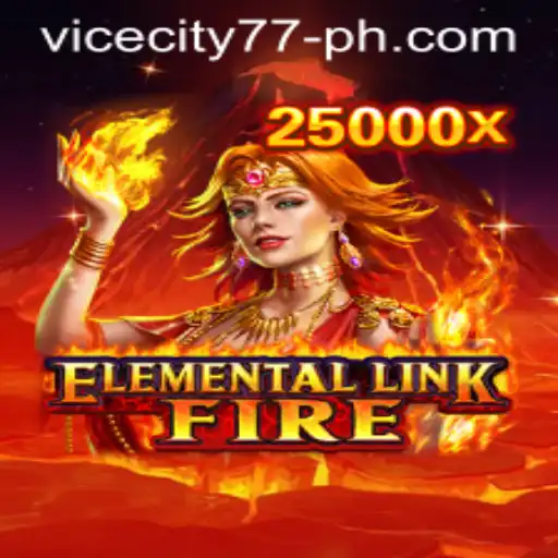 ElementalLinkFire: Ignite Your Gaming Adventure with ViceCity77